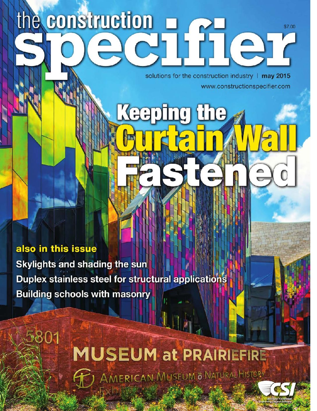 MUSEUM AT PRAIRIEFIRE: THE CONSTRUCTION SPECIFIER